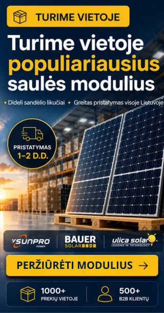 Turime vietoje populiariausius saulės modulius